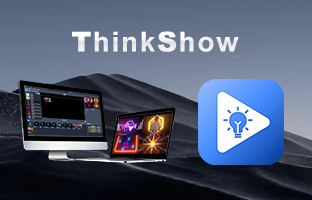 ThinkShow | 掌控视听，演绎无限杰出